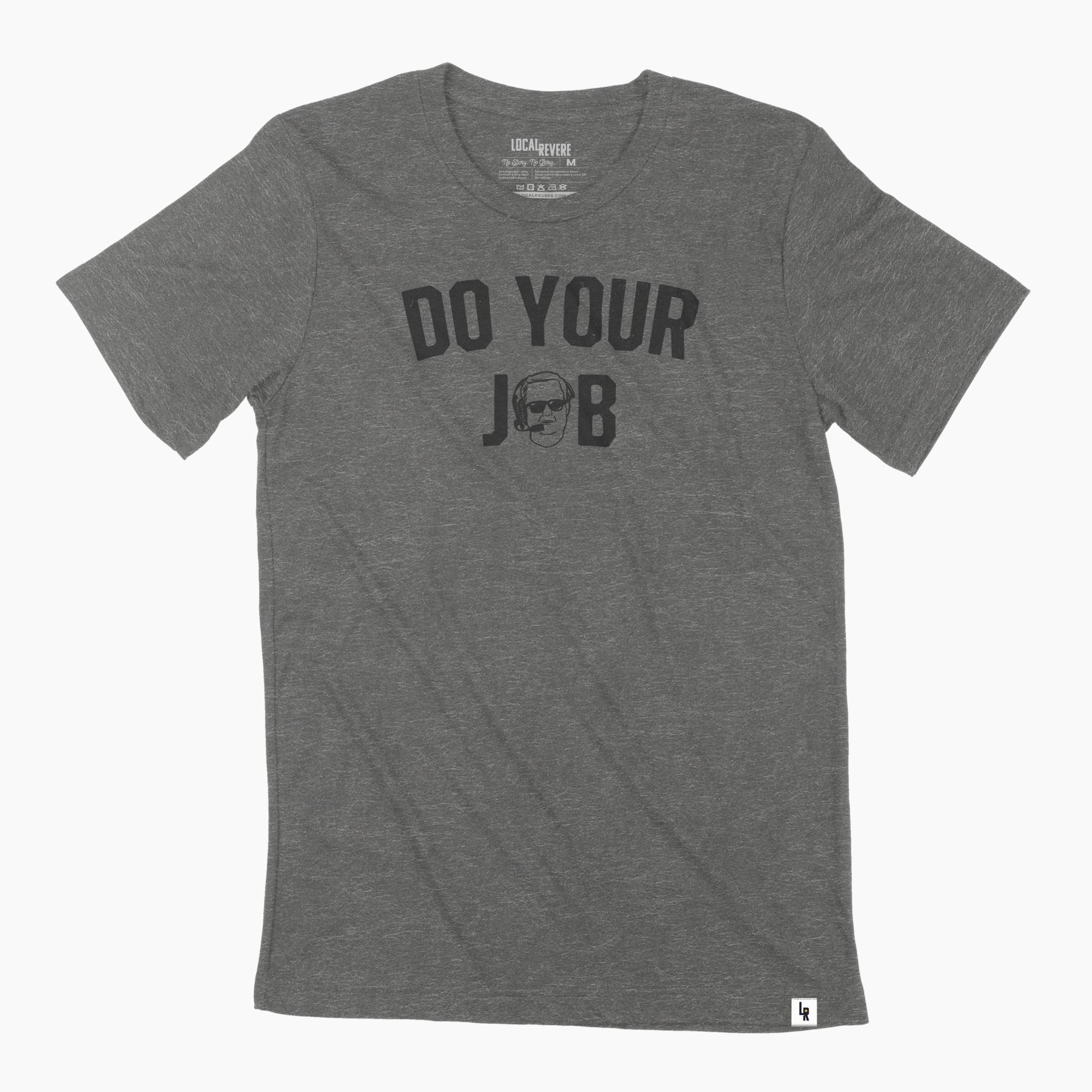 TCU Do Your Job (Sonny Dykes) Tee